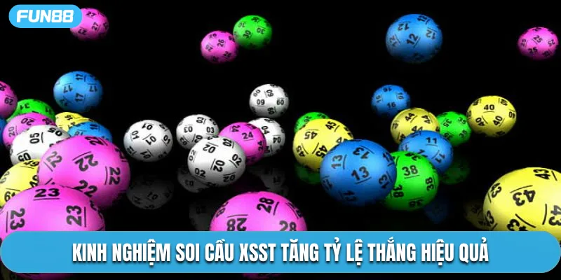 Kinh nghiệm soi cầu XSST tăng tỷ lệ thắng hiệu quả