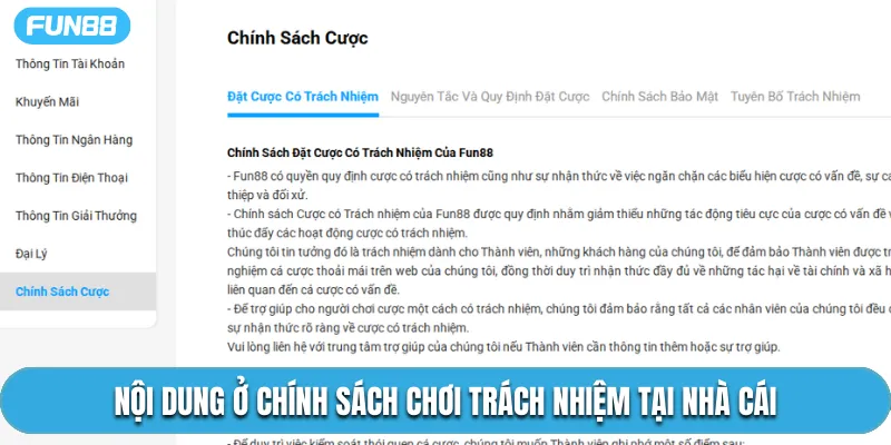 Nội dung ở chính sách chơi trách nhiệm tại nhà cái